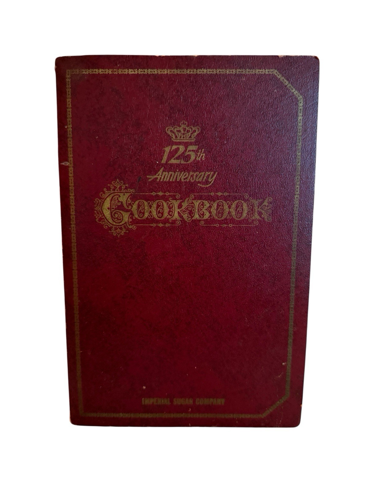 Vintage 1968 Imperial Sugar Company 125th Anniversary Cookbook, Sugar Land TX