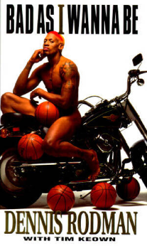 Bad as I Wanna Be - Hardcover By Dennis Rodman - VERY GOOD Bad as I Wanna Be - Hardcover By Dennis Rodman - VERY GOOD