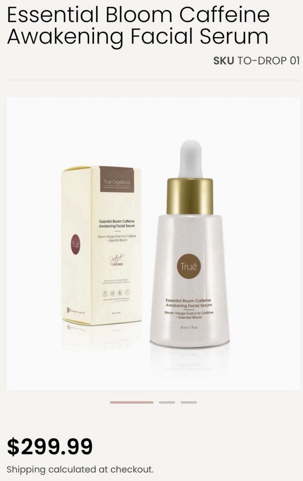True-Organica Essential Bloom Caffeine Awakening Facial Serum 1 oz 30mL NEW