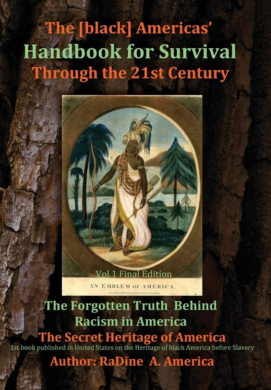 The Black American Handbook for Survival through the 21st Century. Volume 1:... The Black American Handbook for Survival through the 21st Century. Volume 1:...