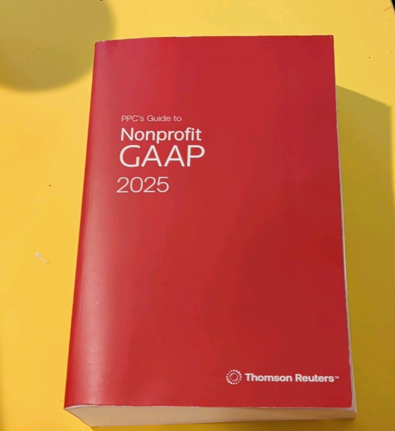 New PPC\'s Guide To Nonprofit GAAP 2025- Thompson Reuters