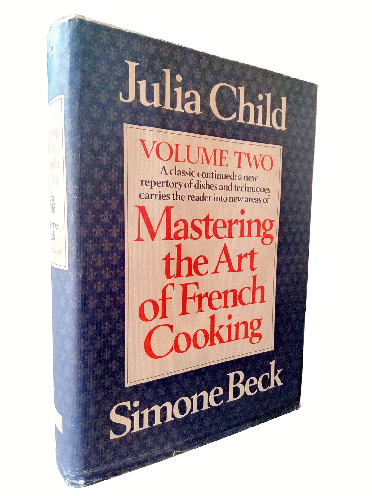 Mastering the Art of French Cooking, Volume 2 by Julia Child First Edition