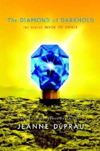 The Diamond of Darkhold (Ember, Book 4) - Hardcover By DuPrau, Jeanne - GOOD The Diamond of Darkhold (Ember, Book 4) - Hardcover By DuPrau, Jeanne - GOOD