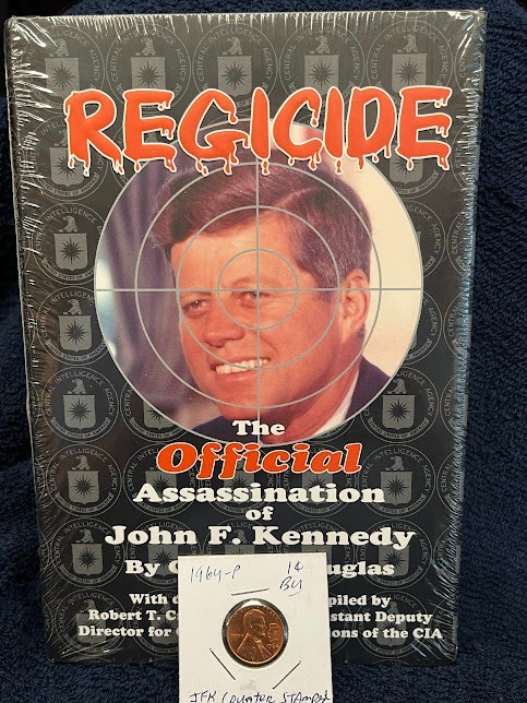 Regicide: The Official Assassination of John F. Kennedy Gregory Douglas 1 st. ed