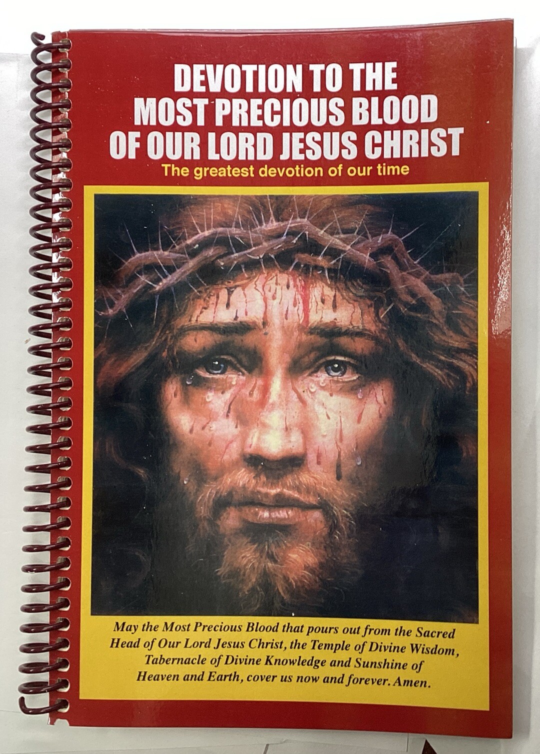 Devotion To The Most Precious Blood Of Our Lord Jesus Christ. The Greatest Devot