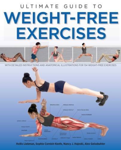Ultimate Guide to Weight-Free Exercises - Flexibound - VERY GOOD Ultimate Guide to Weight-Free Exercises - Flexibound - VERY GOOD