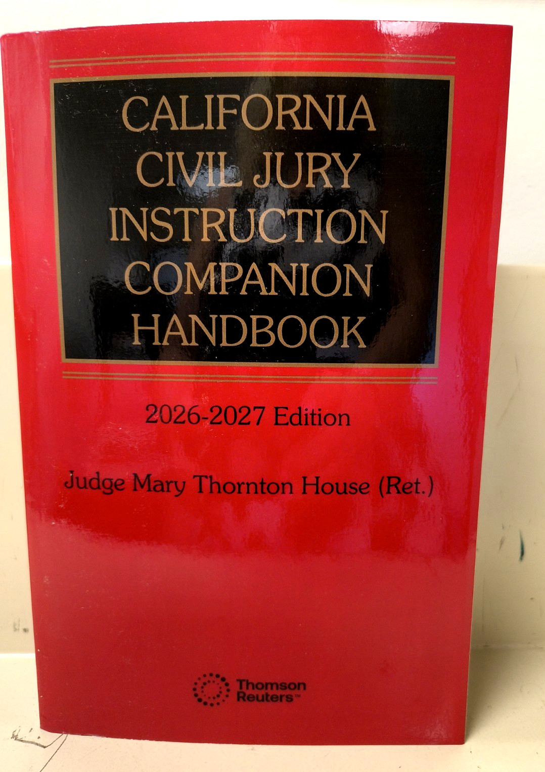 2026-2027 California Civil Jury Instruction Companion Handbook Thomson Reuters