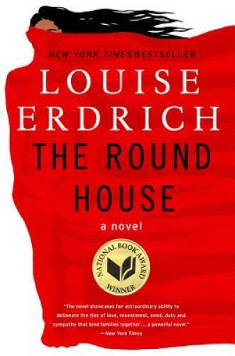 The Round House: A Novel - Paperback By Erdrich, Louise - GOOD
