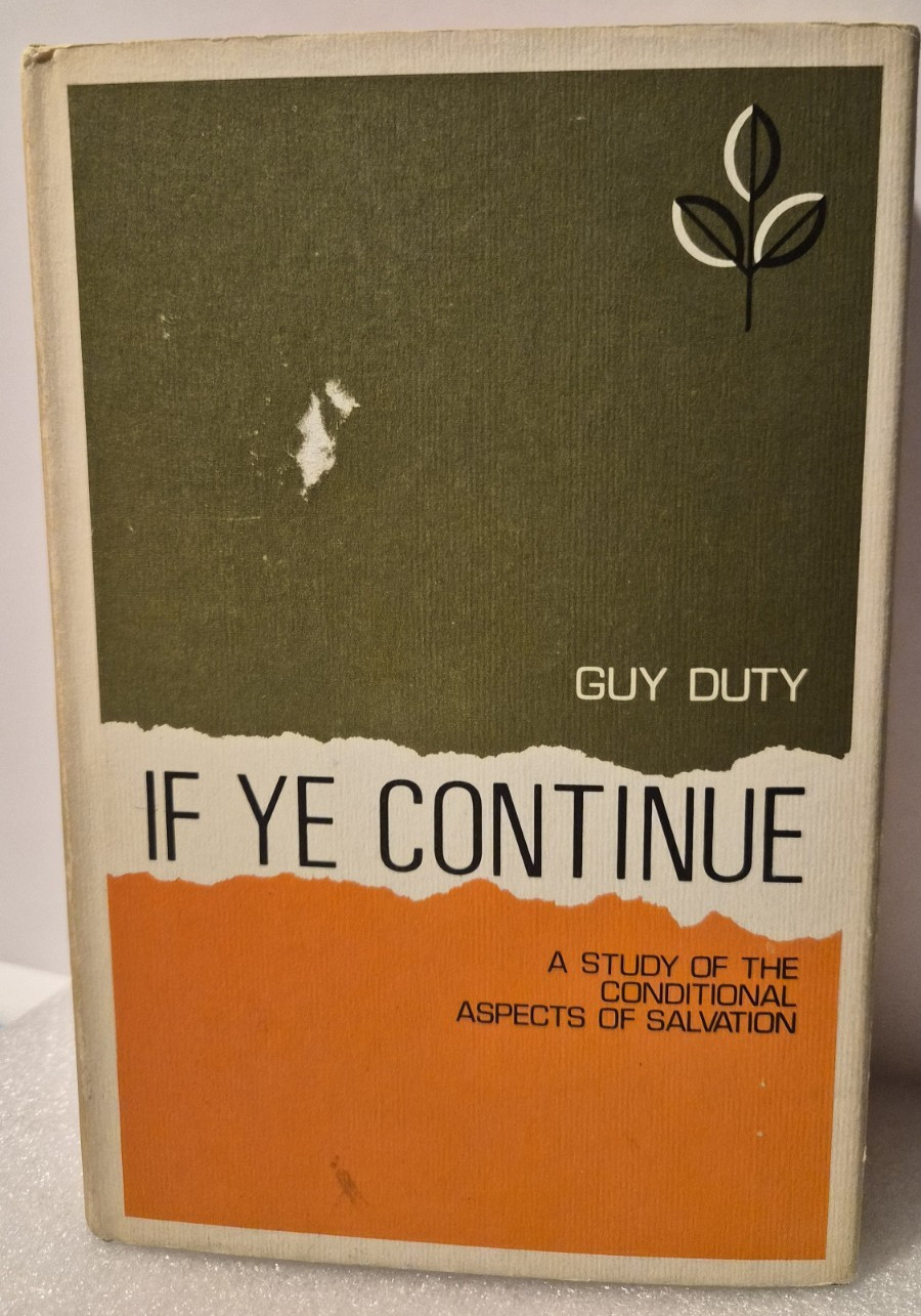 IF YE CONTINUE:  Guy Duty      2nd Printing/1966/HC/DJ/Good+   (see photos:)