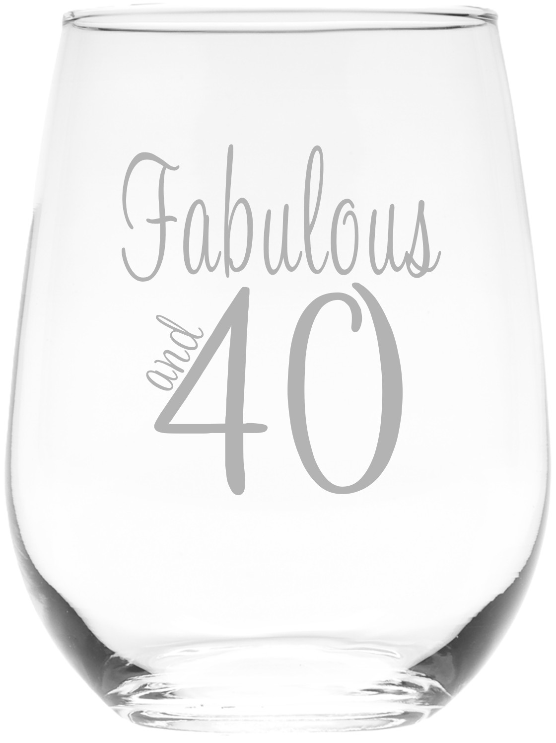 Fabulous and 40 Stemless Wine Glass - 40th Birthday Gift Fabulous and 40 Stemless Wine Glass - 40th Birthday Gift