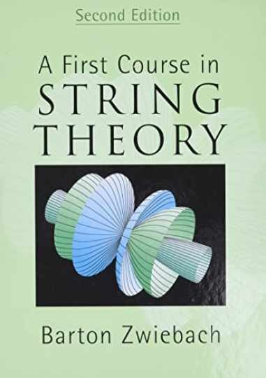 A First Course in String Theory, 2nd - Hardcover, by Zwiebach Barton - New