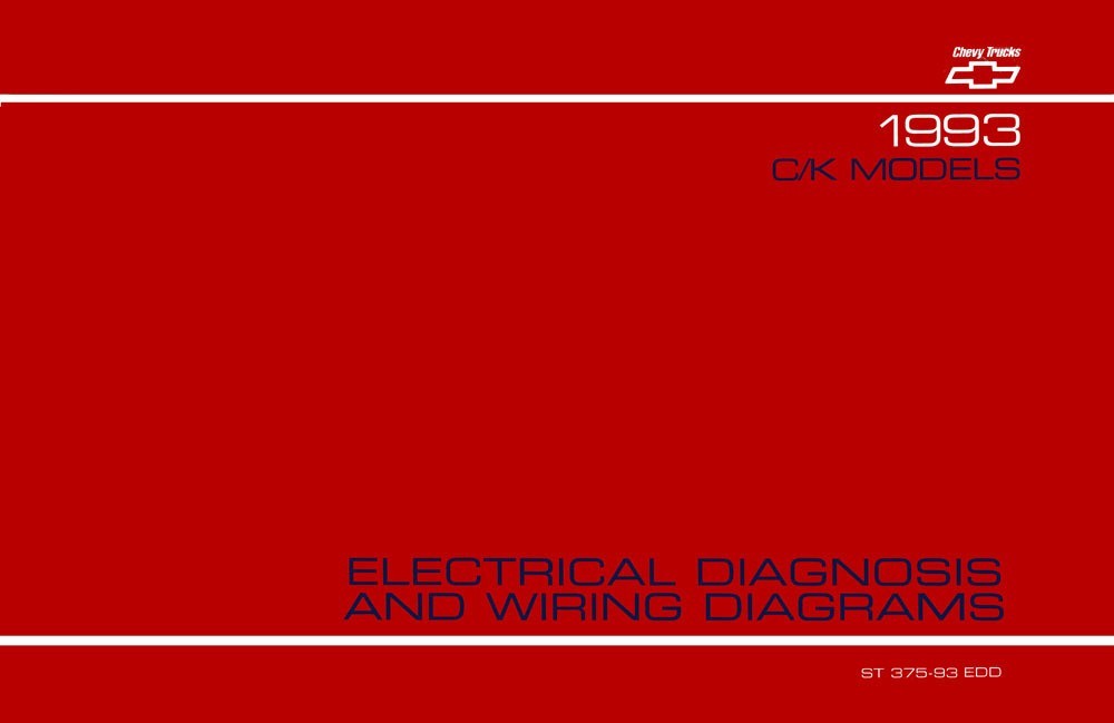 1993 Chevrolet C/K Truck Wiring Diagrams Electrical Schematics Manual
