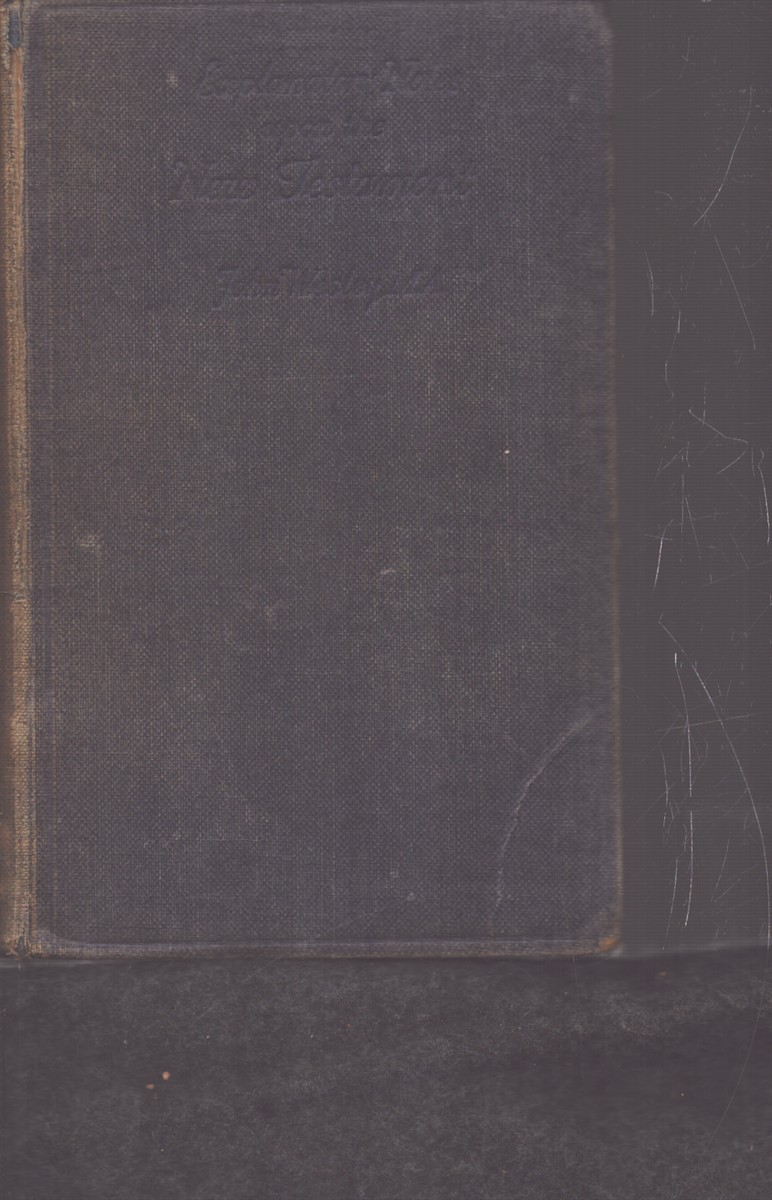 EXPLANATORY NOTES UPON THE NEW TESTAMENT