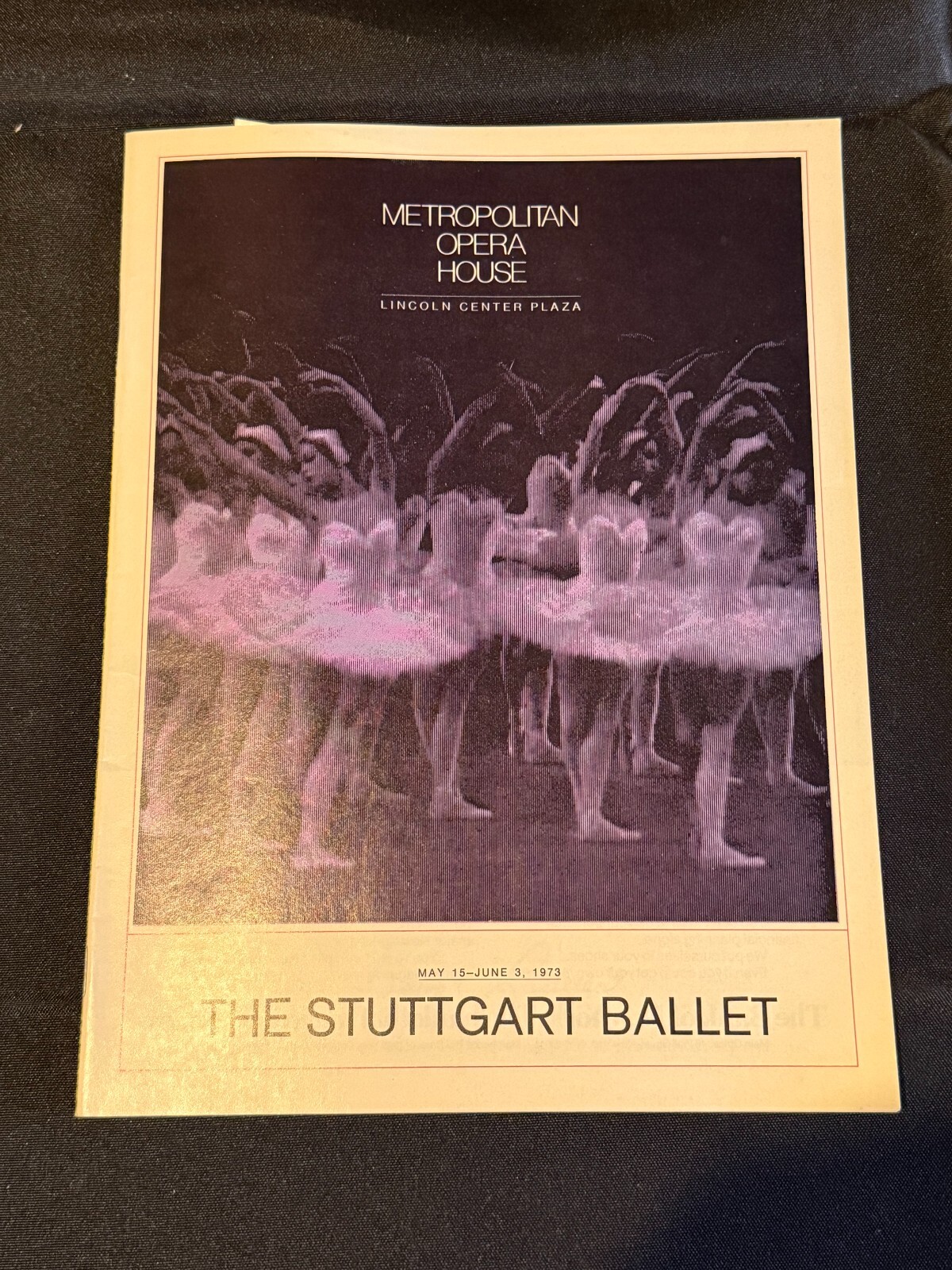 The Stuttgart Ballet Metropolitan Opera House Lincoln Center 1973 Program Book The Stuttgart Ballet Metropolitan Opera House Lincoln Center 1973 Program Book