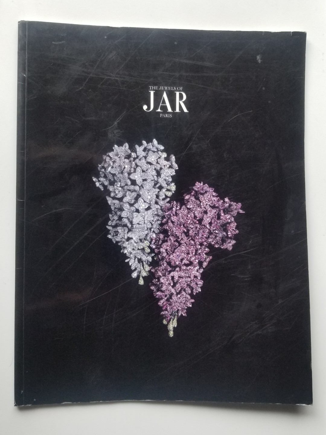 THE Jewels of JAR Paris. 2nd November 2002 - 26th January 2003 Paperback THE Jewels of JAR Paris. 2nd November 2002 - 26th January 2003 Paperback