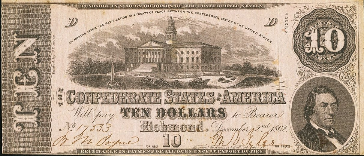 1863 $10 T52 *Reproduction* CSA Currency S.C. State House, M.T. Hunter Pictured