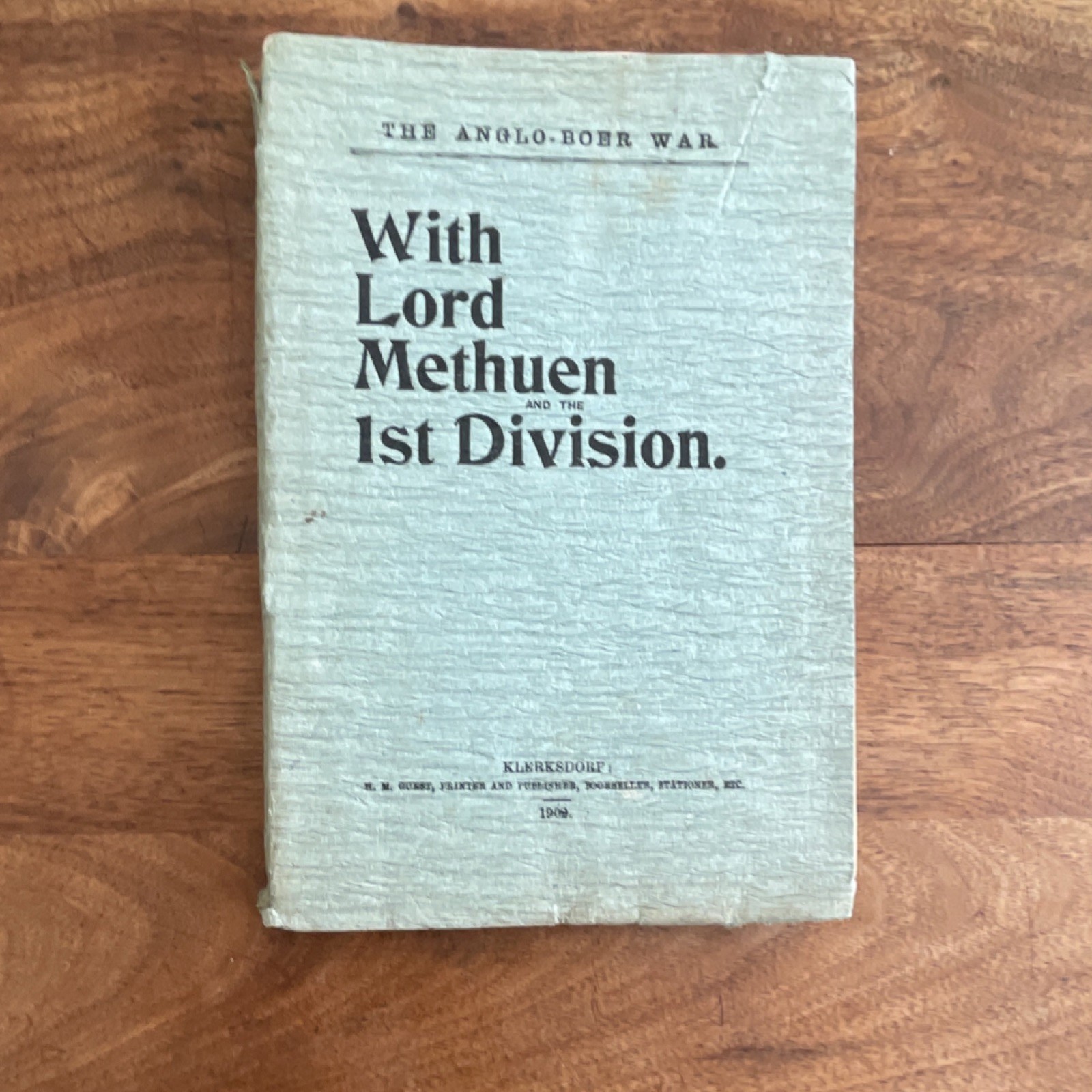 Methuen The Anglo-Boer War With Lord Methuen & the First Division 1902 Illus Methuen The Anglo-Boer War With Lord Methuen & the First Division 1902 Illus