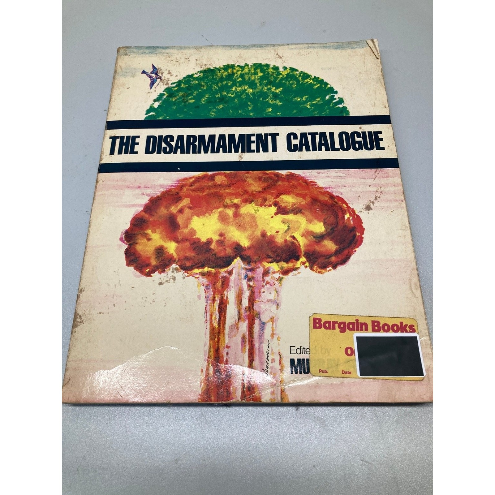 The Disarmament Catalogue Murray Polner 1982 First Edition Nonfiction