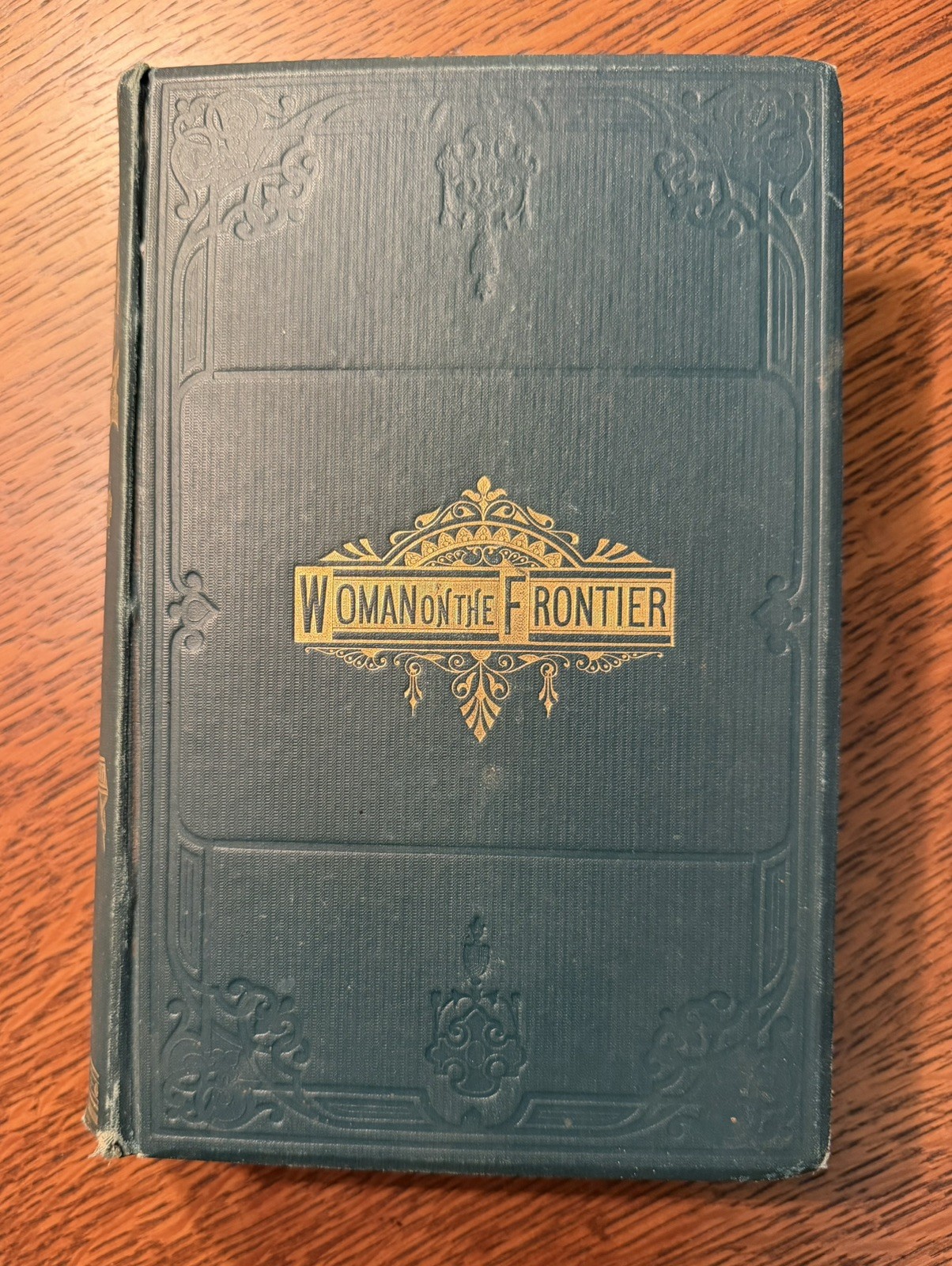 Antique 1879 WOMAN ON THE AMERICAN FRONTIER By William W. Fowler Antique 1879 WOMAN ON THE AMERICAN FRONTIER By William W. Fowler
