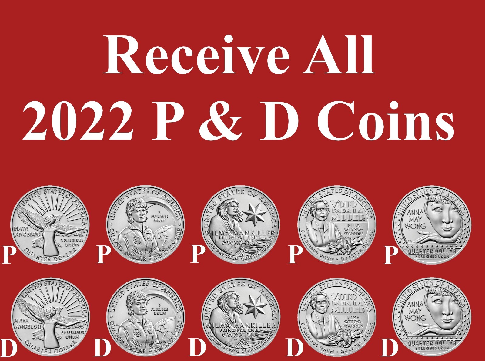 2022 P &D American Women Quarters ~ Full Set 2022 of 10 coins ~ UNC ~ US Mint