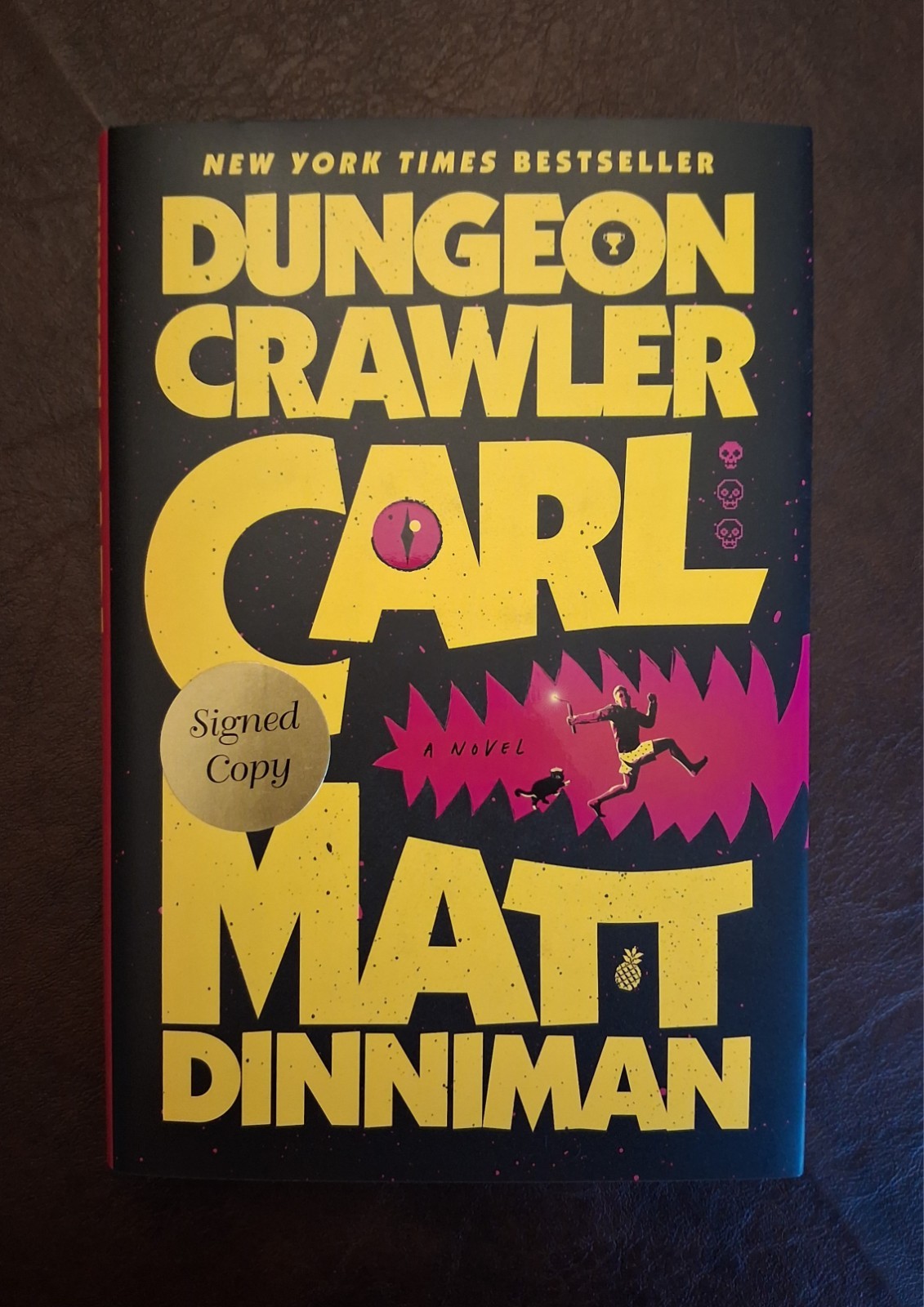SIGNED Matt Dinniman Autographed Book - Dungeon Crawler Carl (1st/1st, HC 2024)