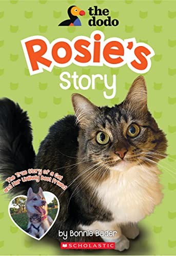 Rosie’s Story (The Dodo) by Bader, Bonnie