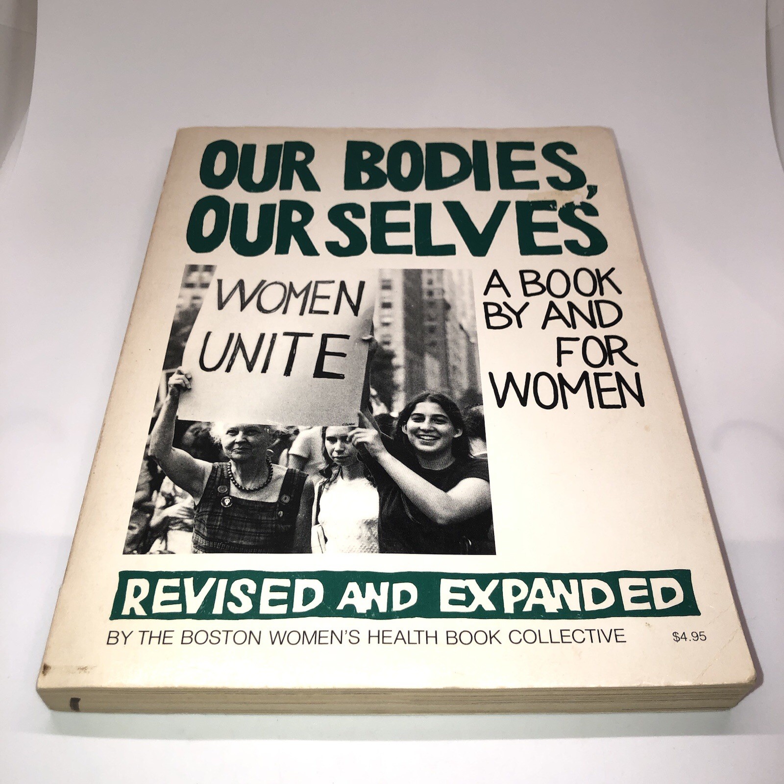 Our Bodies, Ourselves: A Book by and for Women Revised & Expanded 1976 Our Bodies, Ourselves: A Book by and for Women Revised & Expanded 1976