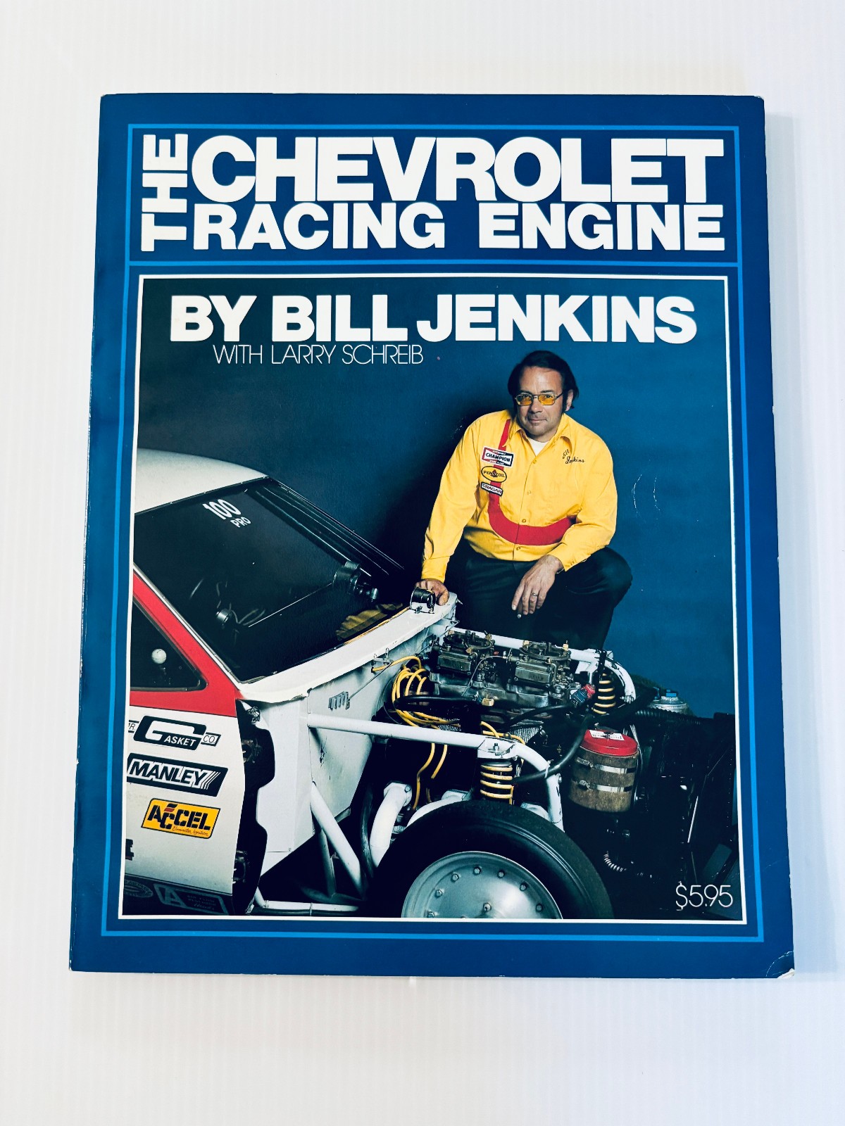 The Chevrolet Racing Engine by Bill Jenkins - Some Wear
