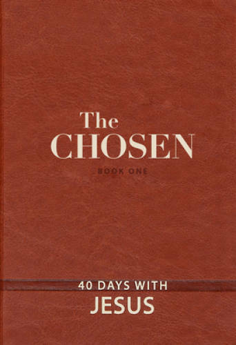 The Chosen: 40 Days with Jesus - Imitation Leather By Amanda Jenkins - GOOD The Chosen: 40 Days with Jesus - Imitation Leather By Amanda Jenkins - GOOD