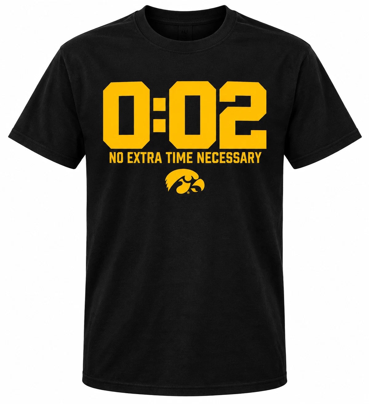 NEW Iowa No Extra Time Necessary 20-19 Black Graphic Tee Football Fan Shirt
