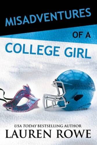 Misadventures of a College Girl (Misadventures Series) - Paperback - GOOD