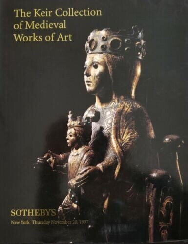 Sotheby\'s Keir Collection Medieval Works of Art HC/DJ Good Auction Catalog 1997