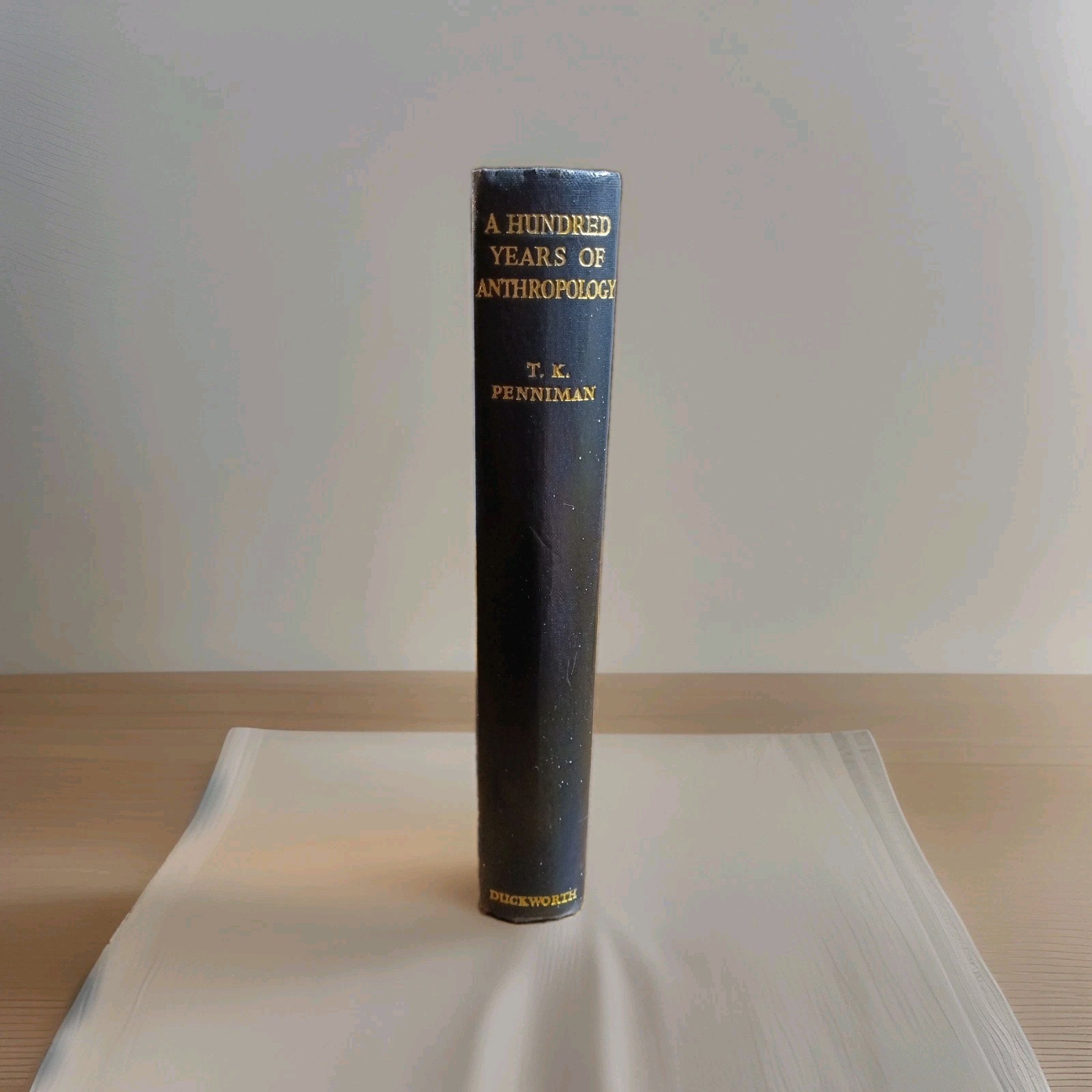 Vintage 1965 A Hundred Years of Anthropology Hardcover T.K. Penniman 3rd Ed...
