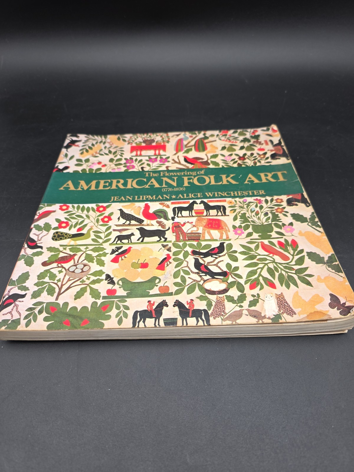 The Flowering of American Folk Art 1776-1876 The Flowering of American Folk Art 1776-1876