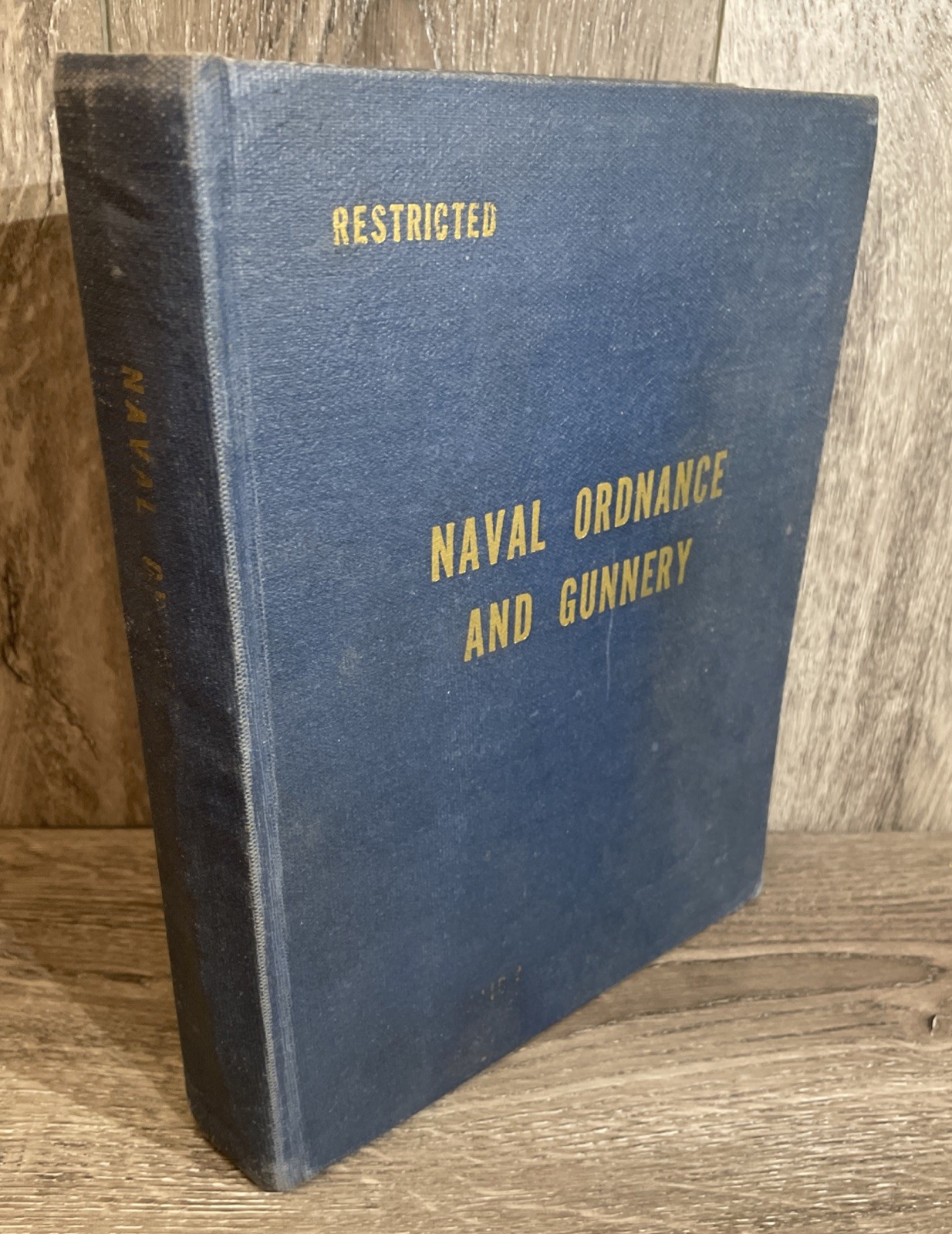 1946 Naval Ordnance and Gunnery Manual WWII NAVPERS 16116-A Vintage Navy HC