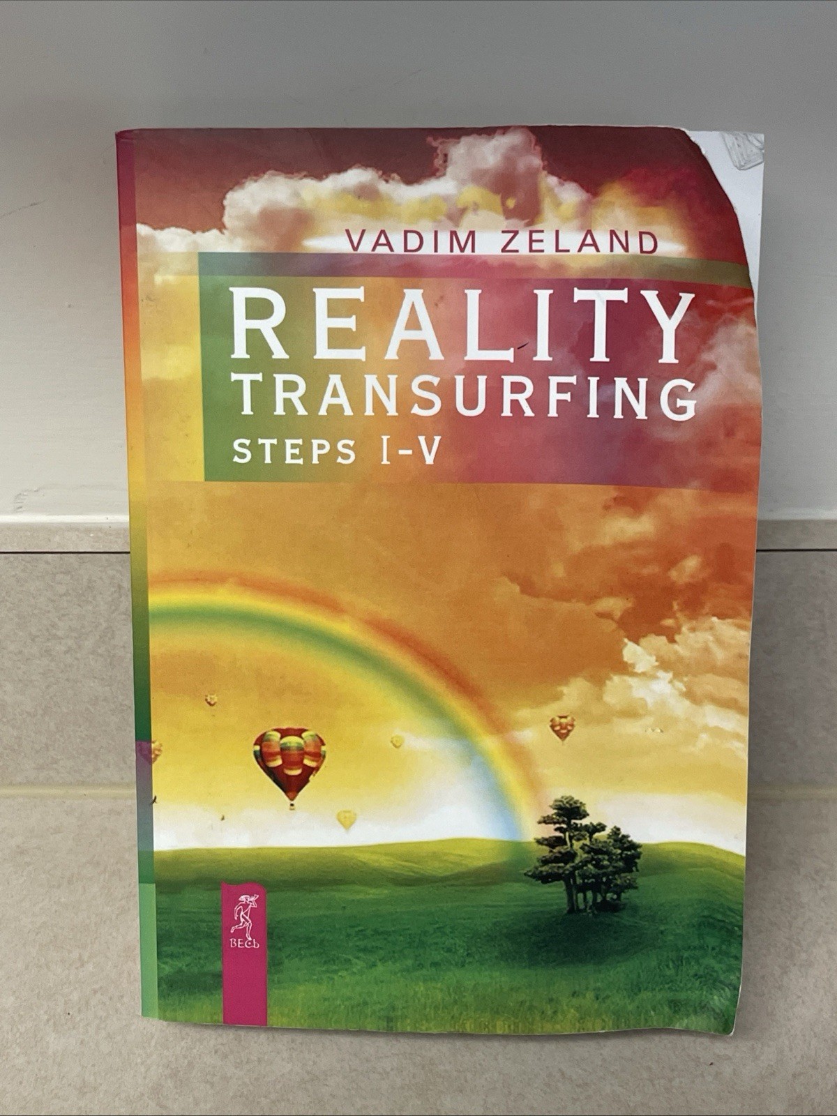 Reality transurfing. Steps I-V, Zeland, Vadim, 9781532814655