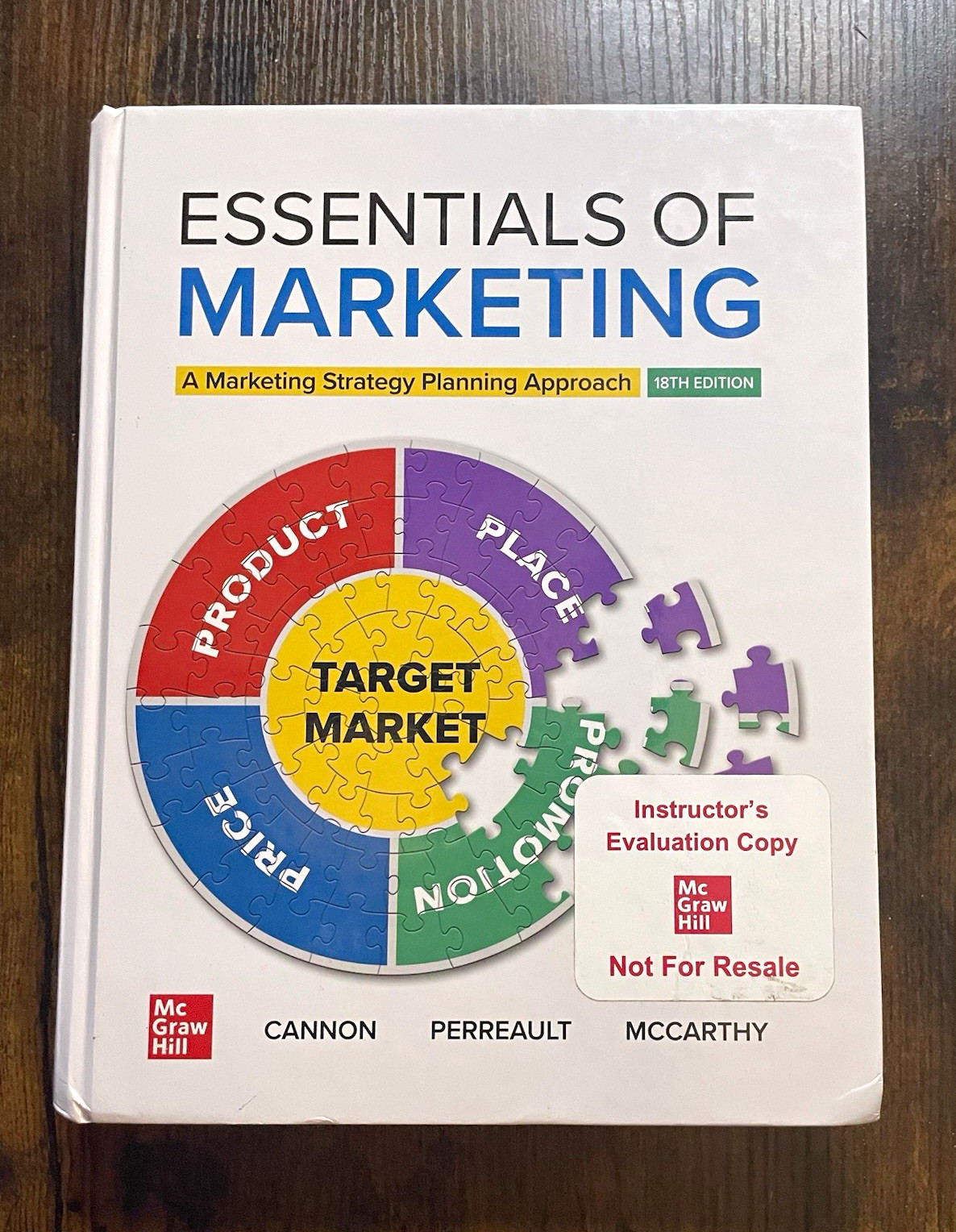 Essentials of Marketing 18th Ed Hardcover 2024 Instructor\'s Evaluation Copy
