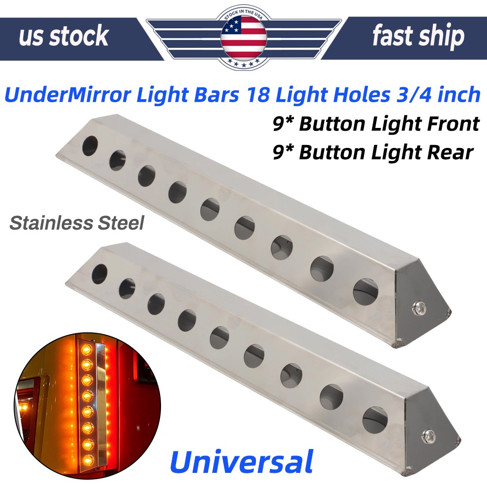 Universal UnderMirror Light Bars 18 Light Holes 3/4 inch per side BARS ONLY Pair