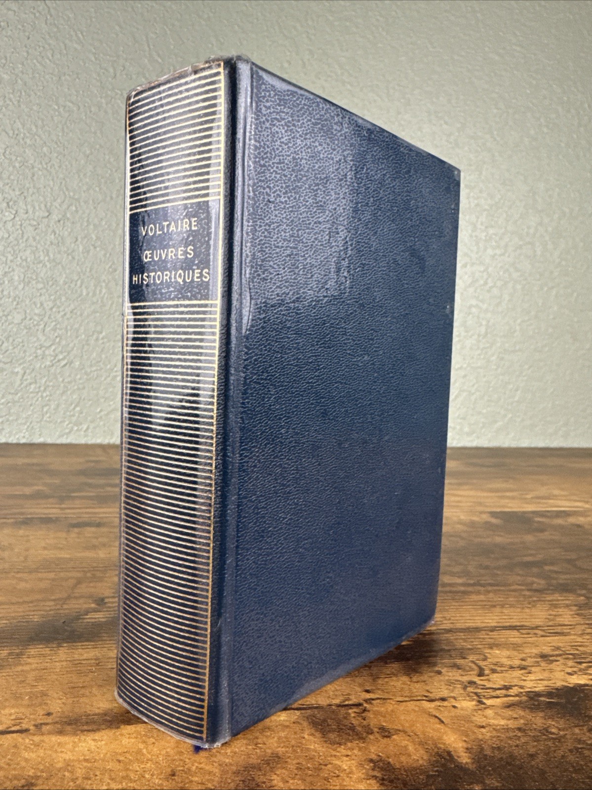 VOLTAIRE / OEUVRES HISTORIQUES / LA PLEIADE 1978 VOLTAIRE / OEUVRES HISTORIQUES / LA PLEIADE 1978