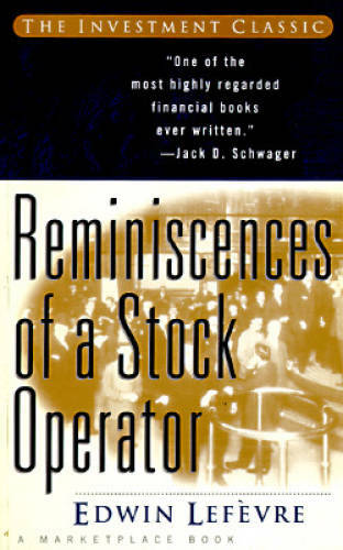 Reminiscences of a Stock Operator - Paperback By Edwin Lefevre - GOOD