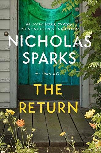 The Return - Hardcover By Sparks, Nicholas - GOOD The Return - Hardcover By Sparks, Nicholas - GOOD