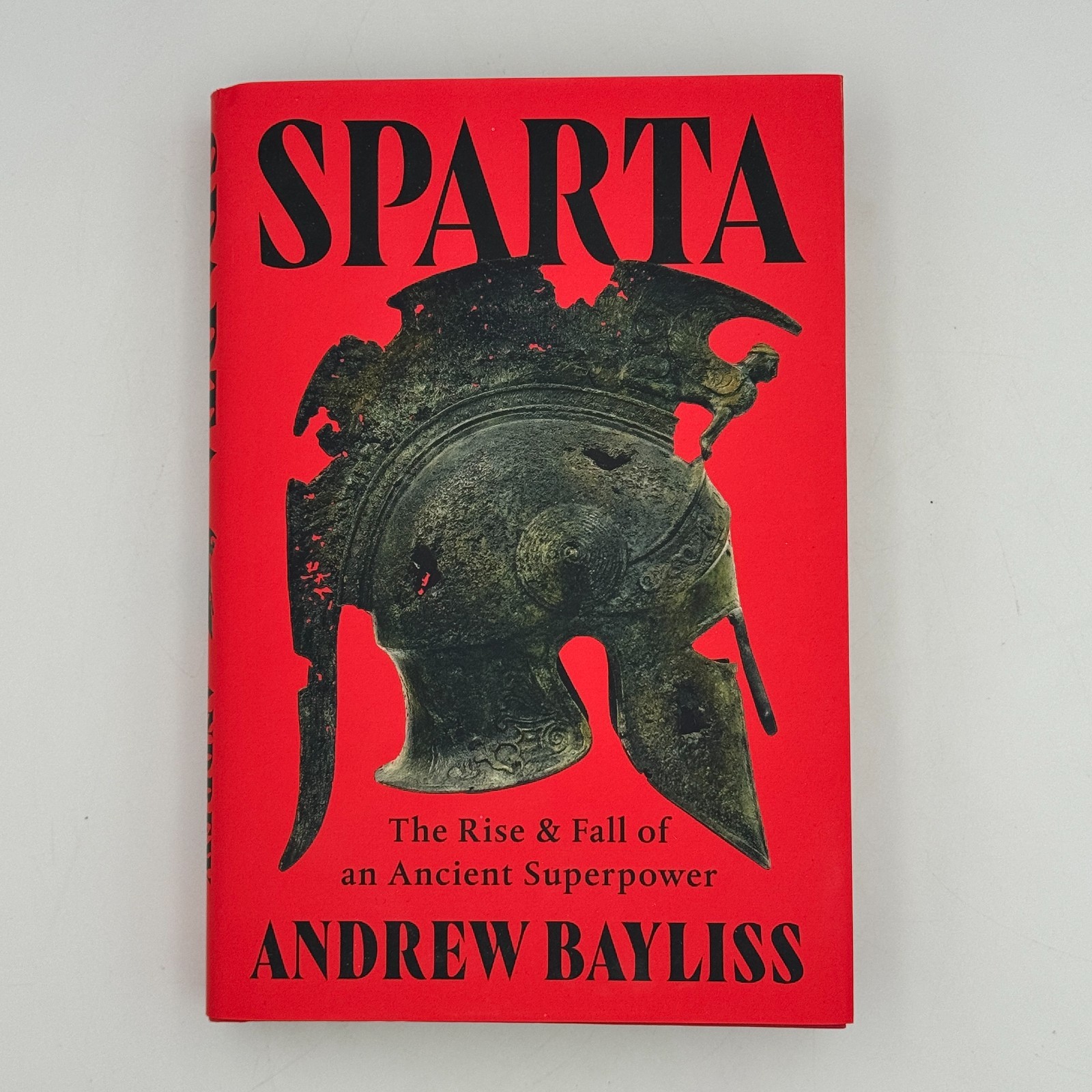 Sparta The Rise & Fall of an Ancient Superpower by Andrew Bayliss HCDJ 2026