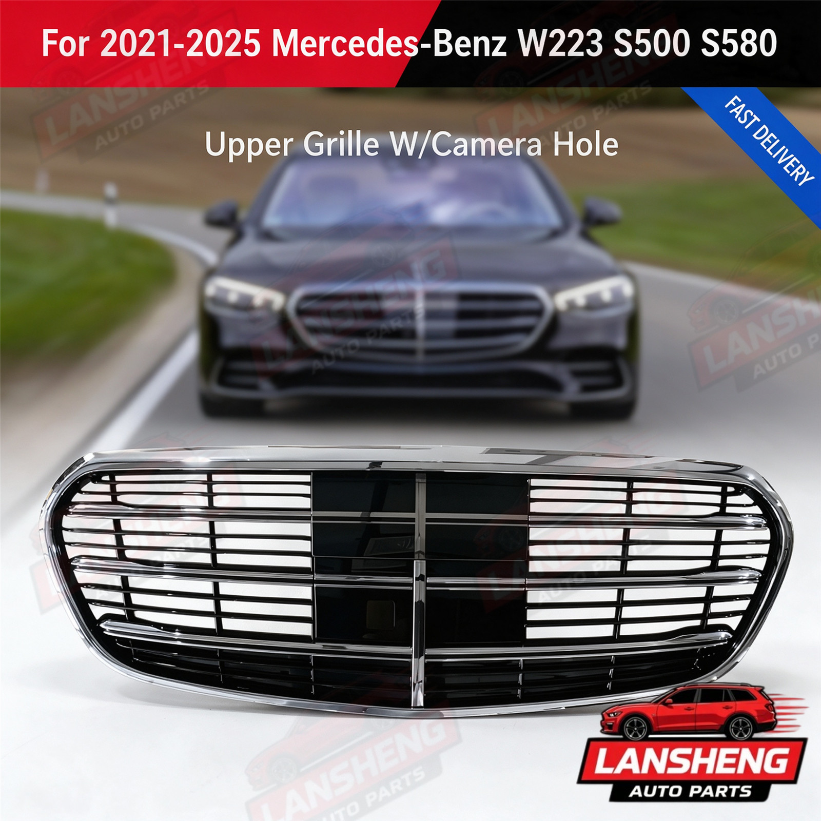 For 2021-2025 Mercedes-Benz W223 S500 S580 Front Upper Grille W/Chrome Trim For 2021-2025 Mercedes-Benz W223 S500 S580 Front Upper Grille W/Chrome Trim