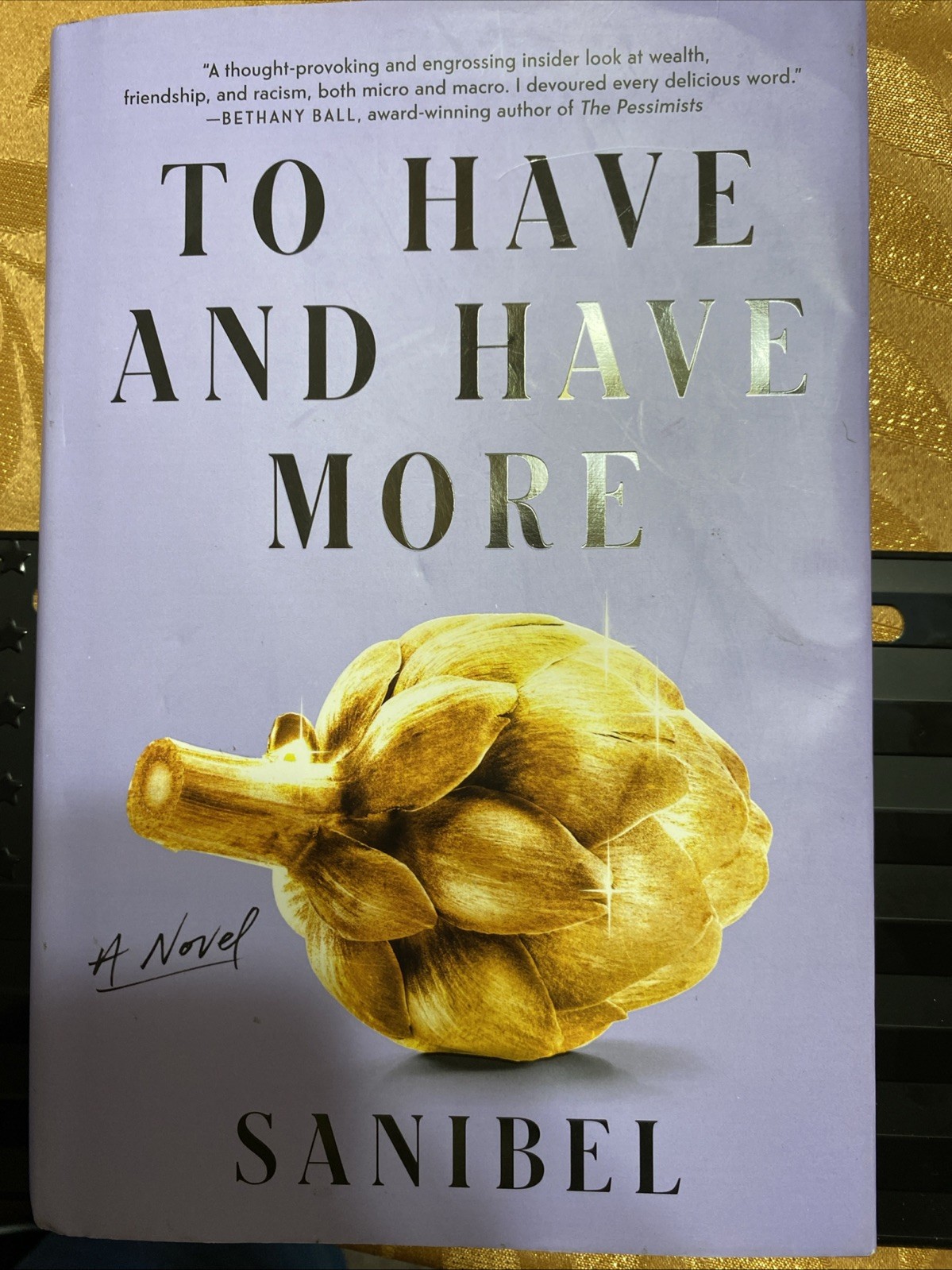To Have and Have More To Have and Have More