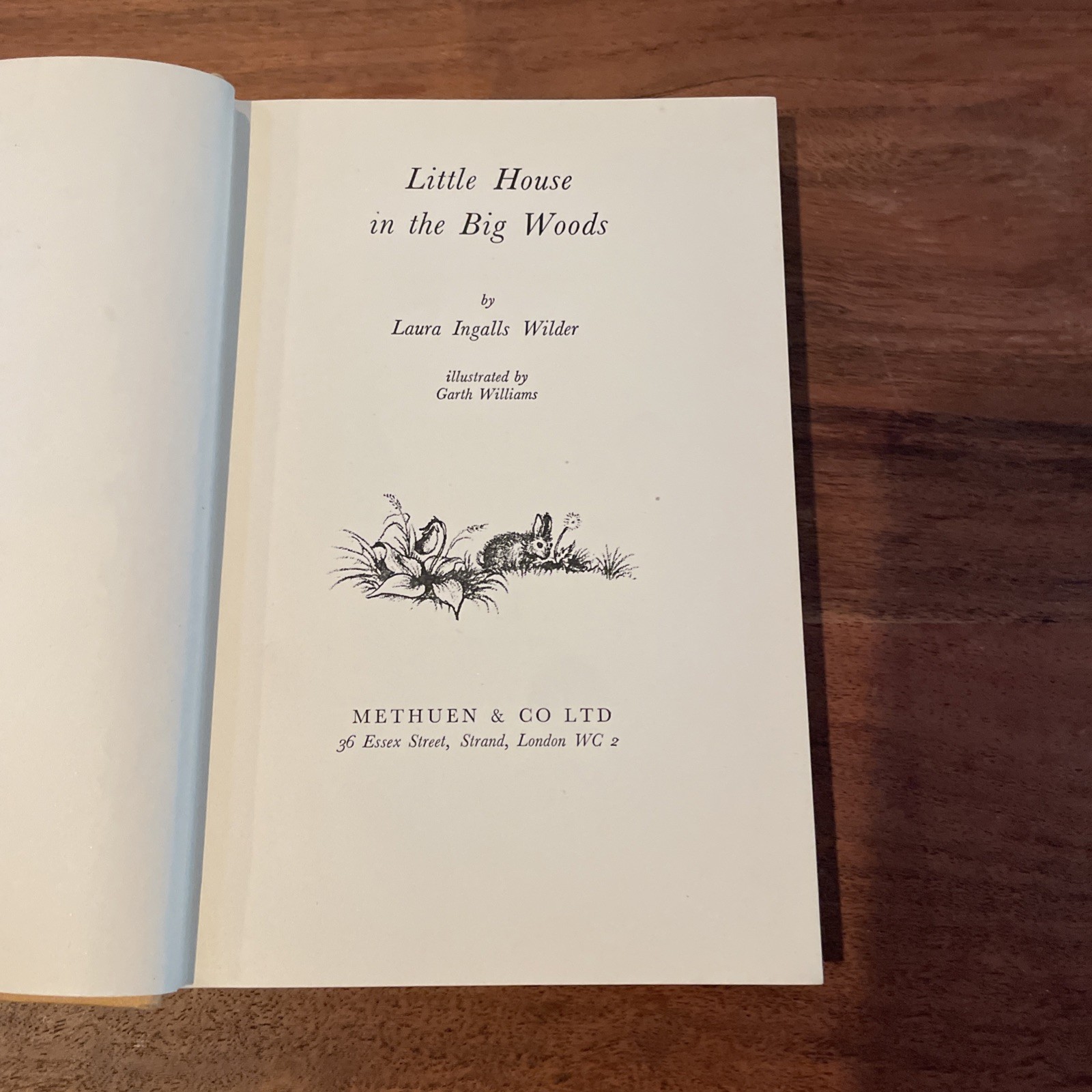 SCARCE Little House in Big Woods~Laura Ingalls Wilder~Methuen~1st Published 1956 SCARCE Little House in Big Woods~Laura Ingalls Wilder~Methuen~1st Published 1956