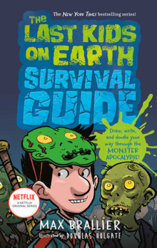 Last Kids on Earth Survival Guide (The Last Kids on Earth) - Hardcover - GOOD Last Kids on Earth Survival Guide (The Last Kids on Earth) - Hardcover - GOOD