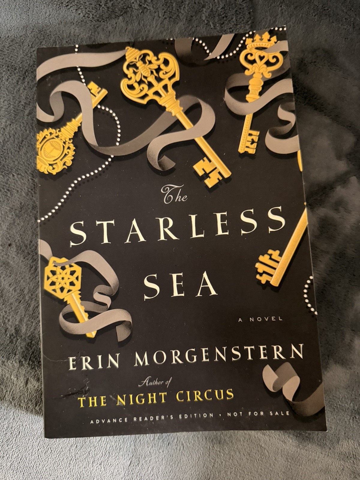 The Starless Sea by Erin Morgenstern ARC / Advance Reader Copy Uncorrected Proof