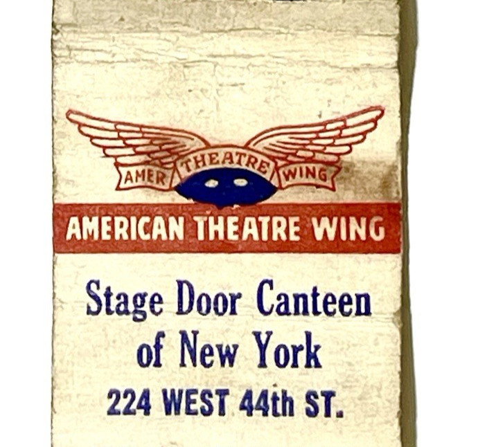 RARE 1945 WW2- STAGE DOOR CANTEEN OF NEW YORK CITY, 224 WEST 44th ST. RARE 1945 WW2- STAGE DOOR CANTEEN OF NEW YORK CITY, 224 WEST 44th ST.