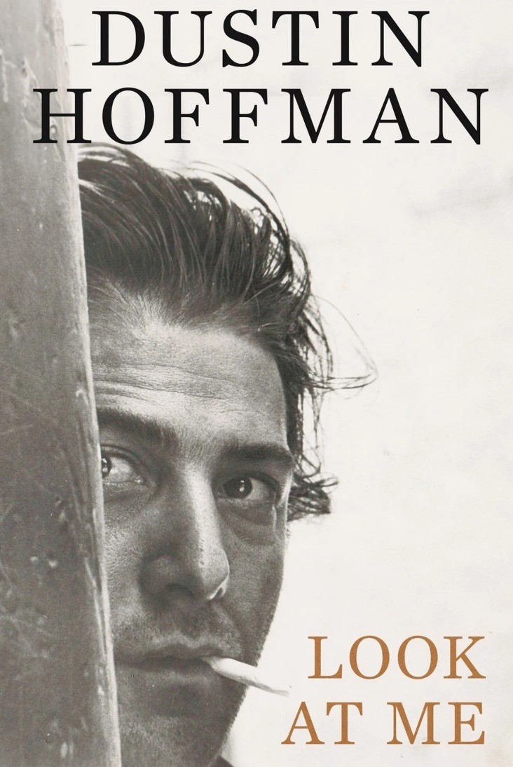 Look At Me By Dustin Hoffman Signed Autographed Hardcover Book