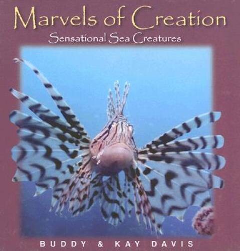 Sensational Sea Creatures (Marvels of Creation) - Hardcover - GOOD